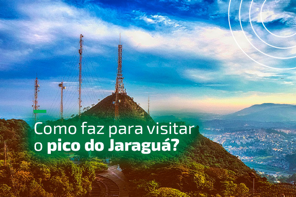 Que tal visitar o Pico do Jaraguá?