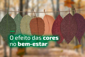 O efeito das cores no bem-estar