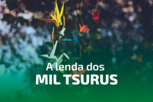 A lenda dos mil tsurus