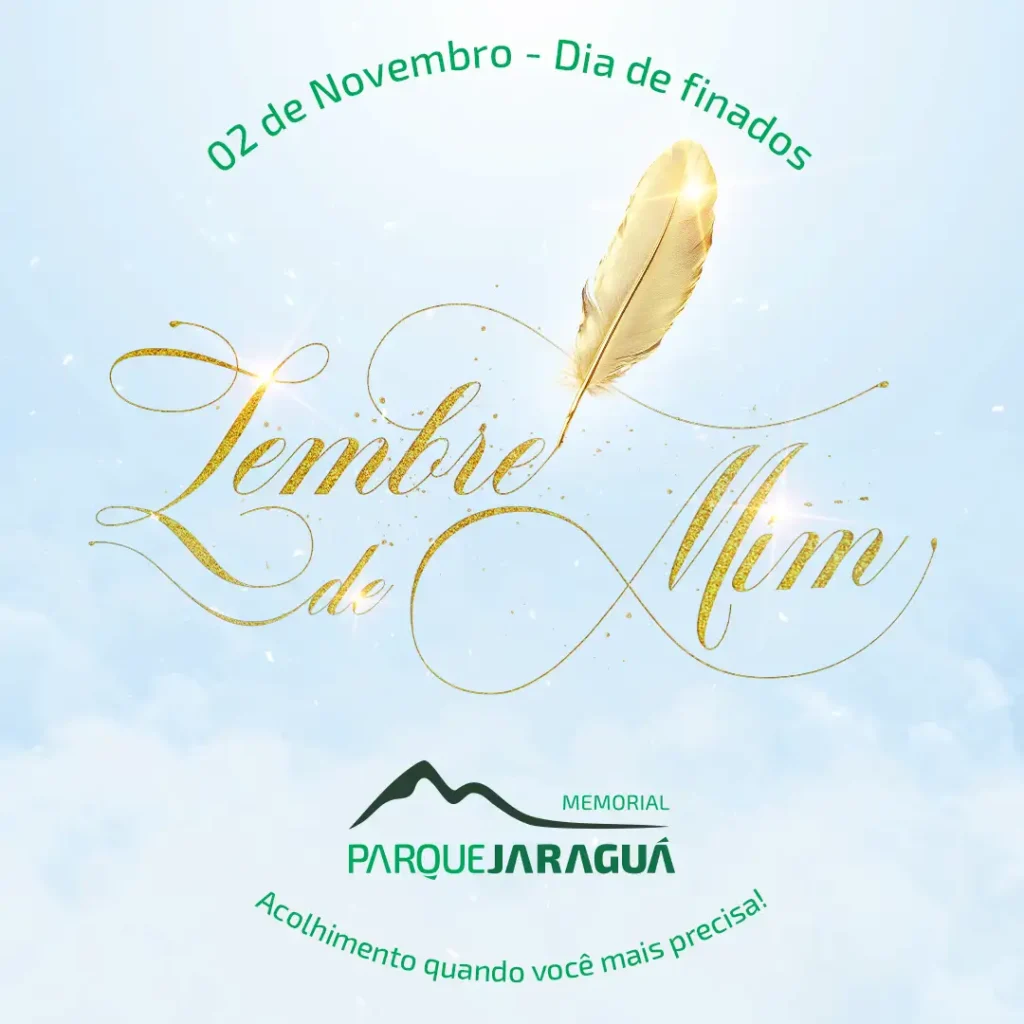 Lembre de Mim - Semana de Finados 2025