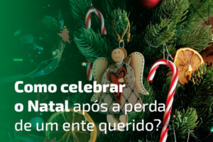 Como celebrar o Natal após a perda de um ente querido
